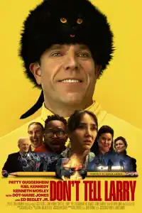 Не говорите Ларри 2025